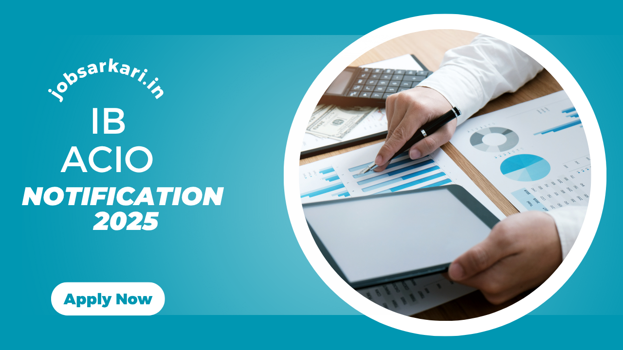 IB ACIO Notification 2025