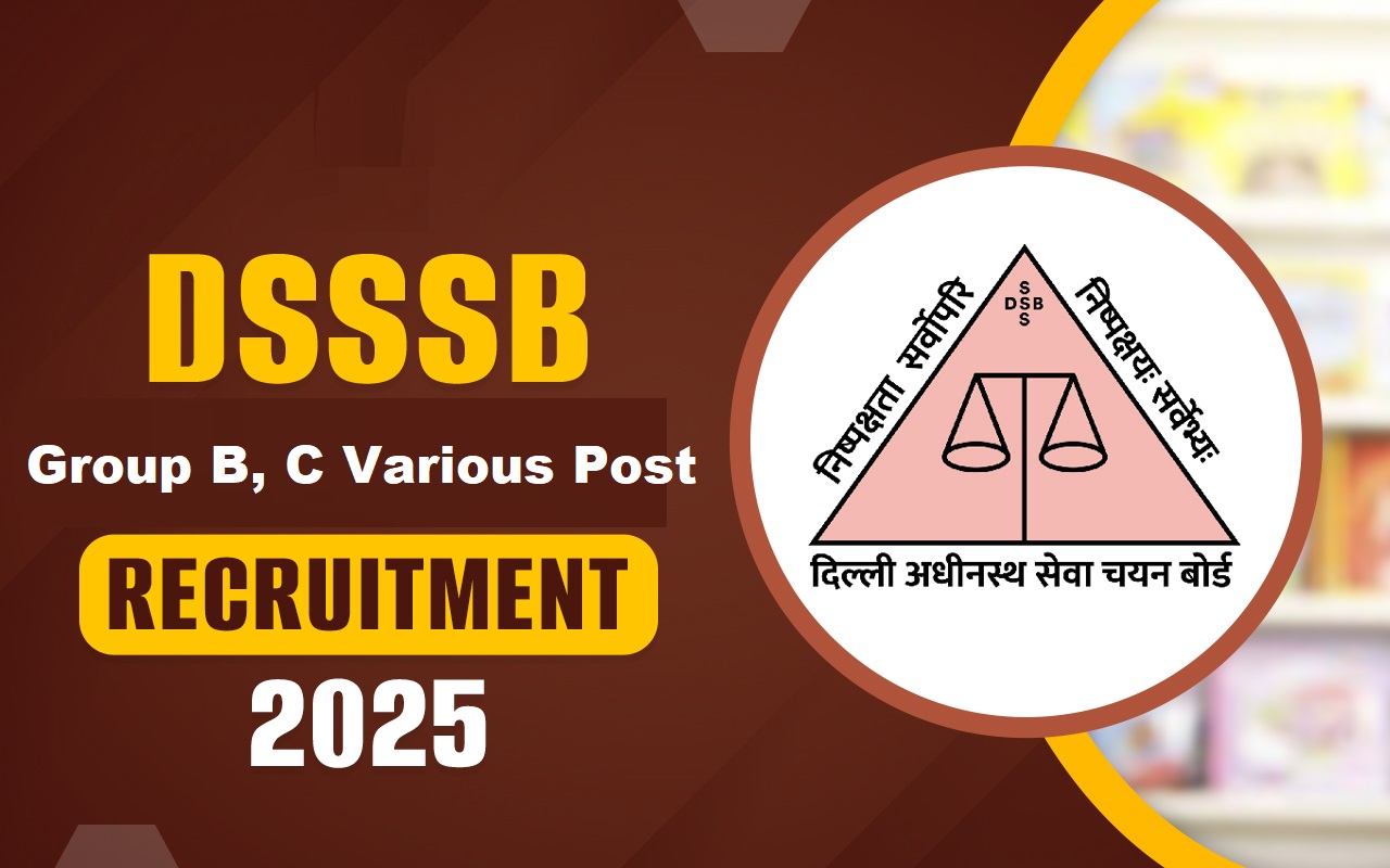 DSSSB Recruitment 2025