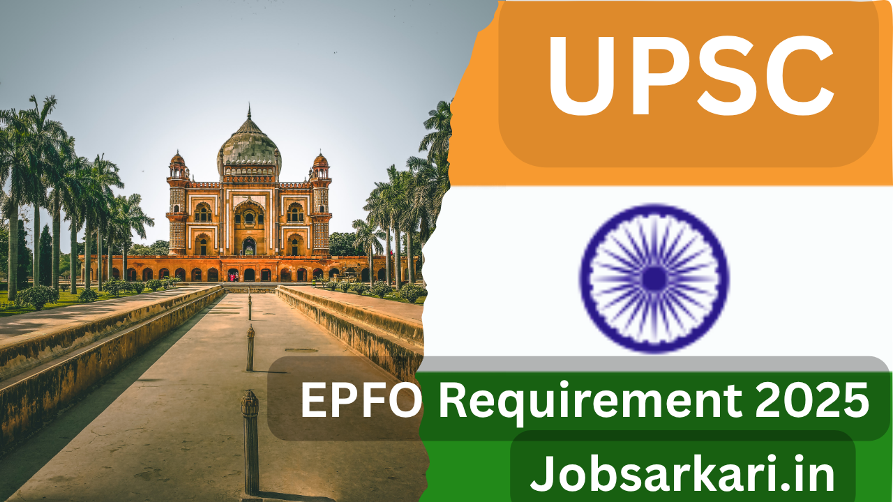 UPSC EPFO Recruitment 2025