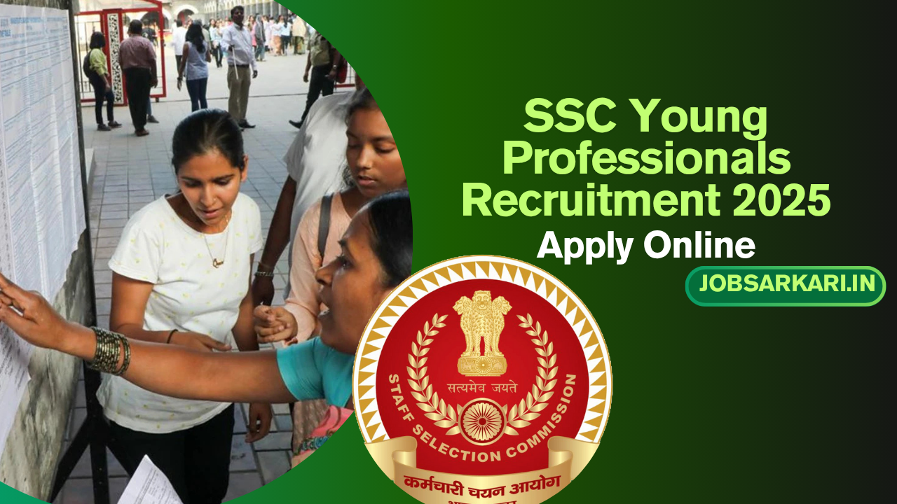 SSC Young Professionals Recruitment 2025