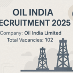 Oil India Recruitment 2025